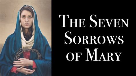 The Seven Sorrows of Mary is a devotion given to Saint Bridget by our Blessed Mother. . Seven sorrows of mary youtube